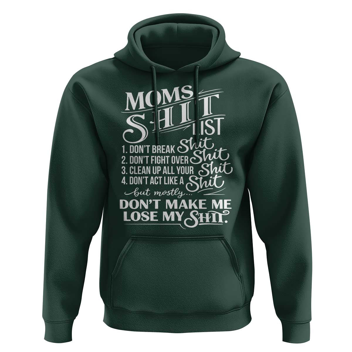 Mom Shit List Hoodie Funny Mom Life Sarcastic Mothers Day