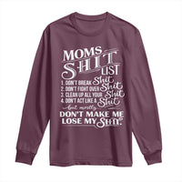 Mom Shit List Long Sleeve Shirt Funny Mom Life Sarcastic Mothers Day