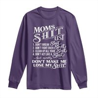 Mom Shit List Long Sleeve Shirt Funny Mom Life Sarcastic Mothers Day