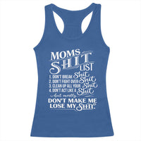 Mom Shit List Racerback Tank Top Funny Mom Life Sarcastic Mothers Day