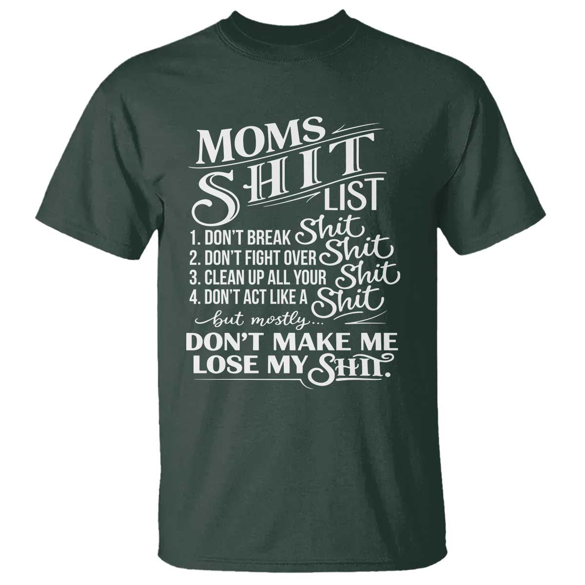 Mom Shit List T Shirt Funny Mom Life Sarcastic Mothers Day