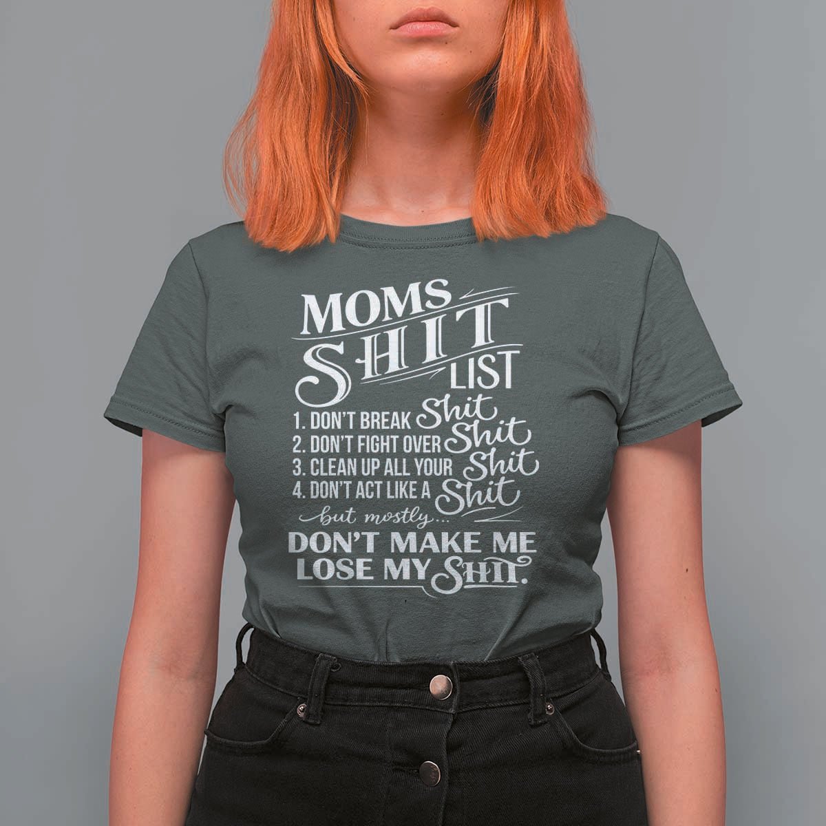 Mom Shit List T Shirt For Women Funny Mom Life Sarcastic Mothers Day