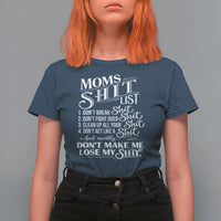 Mom Shit List T Shirt For Women Funny Mom Life Sarcastic Mothers Day