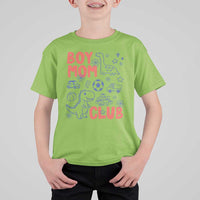Boy Mom Club T Shirt For Kid Mom Of Boys Dinosaur Kids Toy Doodles