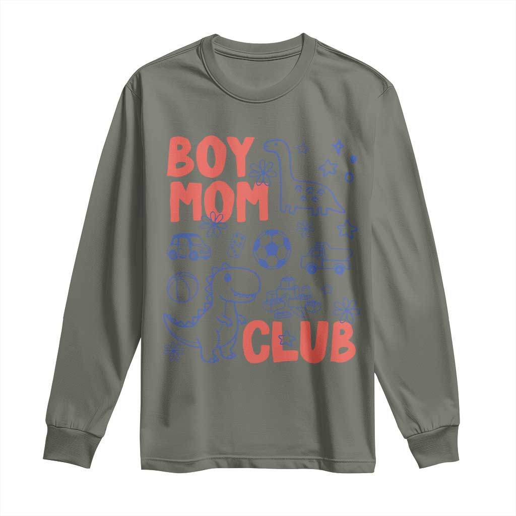 Boy Mom Club Long Sleeve Shirt Mom Of Boys Dinosaur Kids Toy Doodles