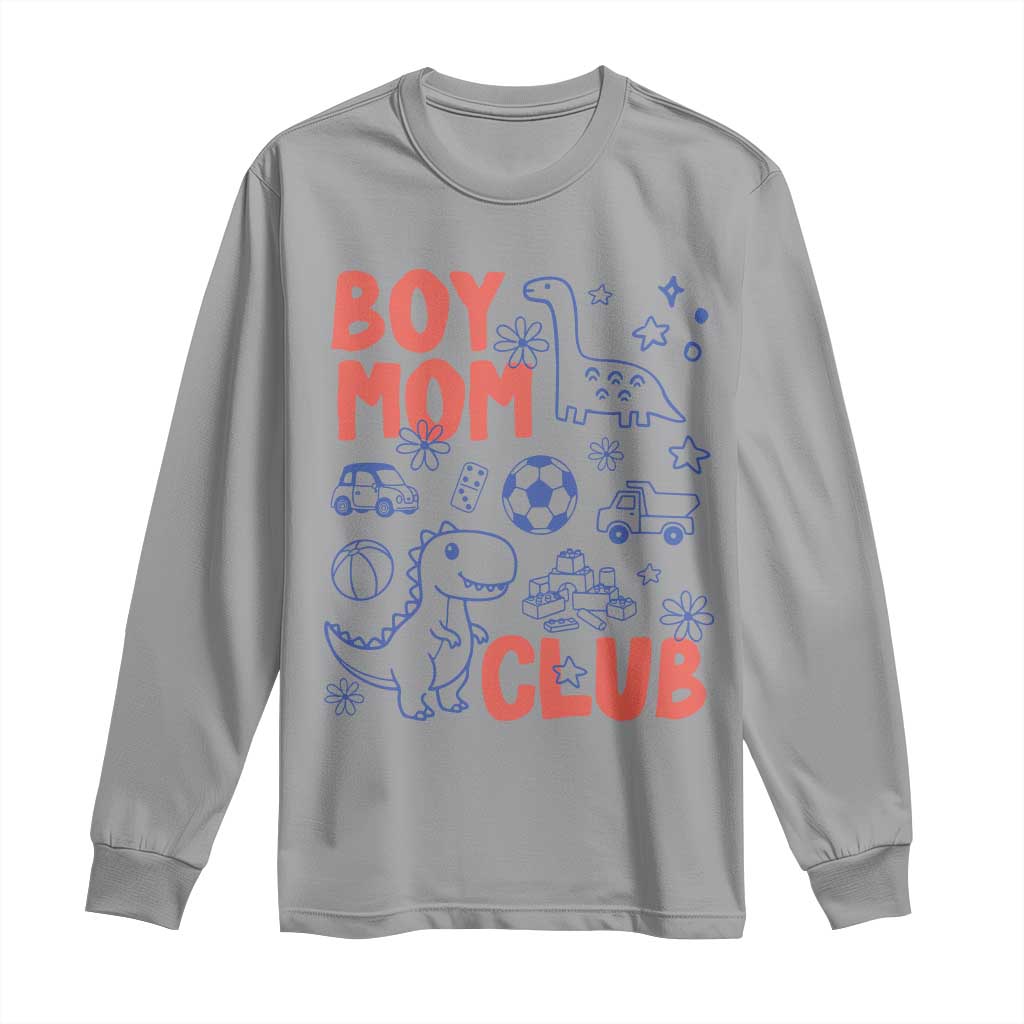 Boy Mom Club Long Sleeve Shirt Mom Of Boys Dinosaur Kids Toy Doodles