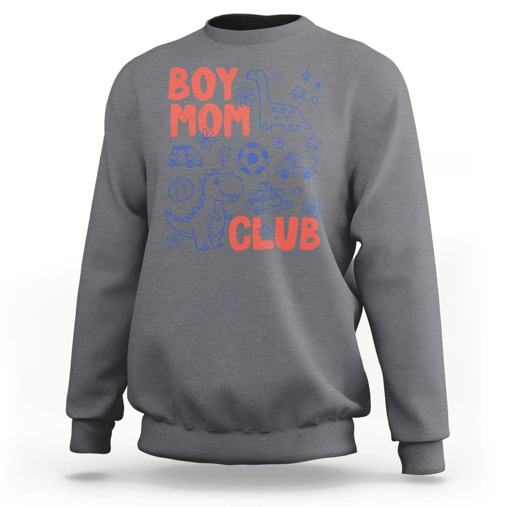 Boy Mom Club Sweatshirt Mom Of Boys Dinosaur Kids Toy Doodles