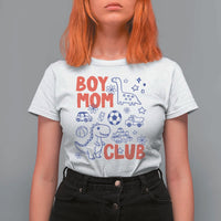 Boy Mom Club T Shirt For Women Mom Of Boys Dinosaur Kids Toy Doodles