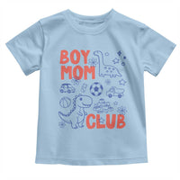 Boy Mom Club Toddler T Shirt Mom Of Boys Dinosaur Kids Toy Doodles