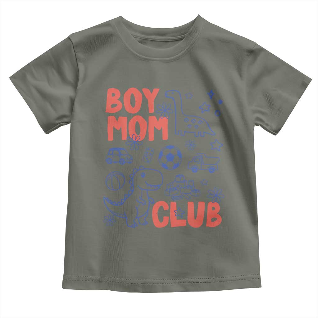 Boy Mom Club Toddler T Shirt Mom Of Boys Dinosaur Kids Toy Doodles