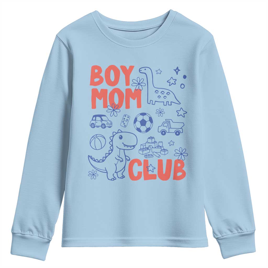 Boy Mom Club Youth Sweatshirt Mom Of Boys Dinosaur Kids Toy Doodles