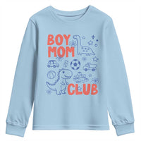 Boy Mom Club Youth Sweatshirt Mom Of Boys Dinosaur Kids Toy Doodles