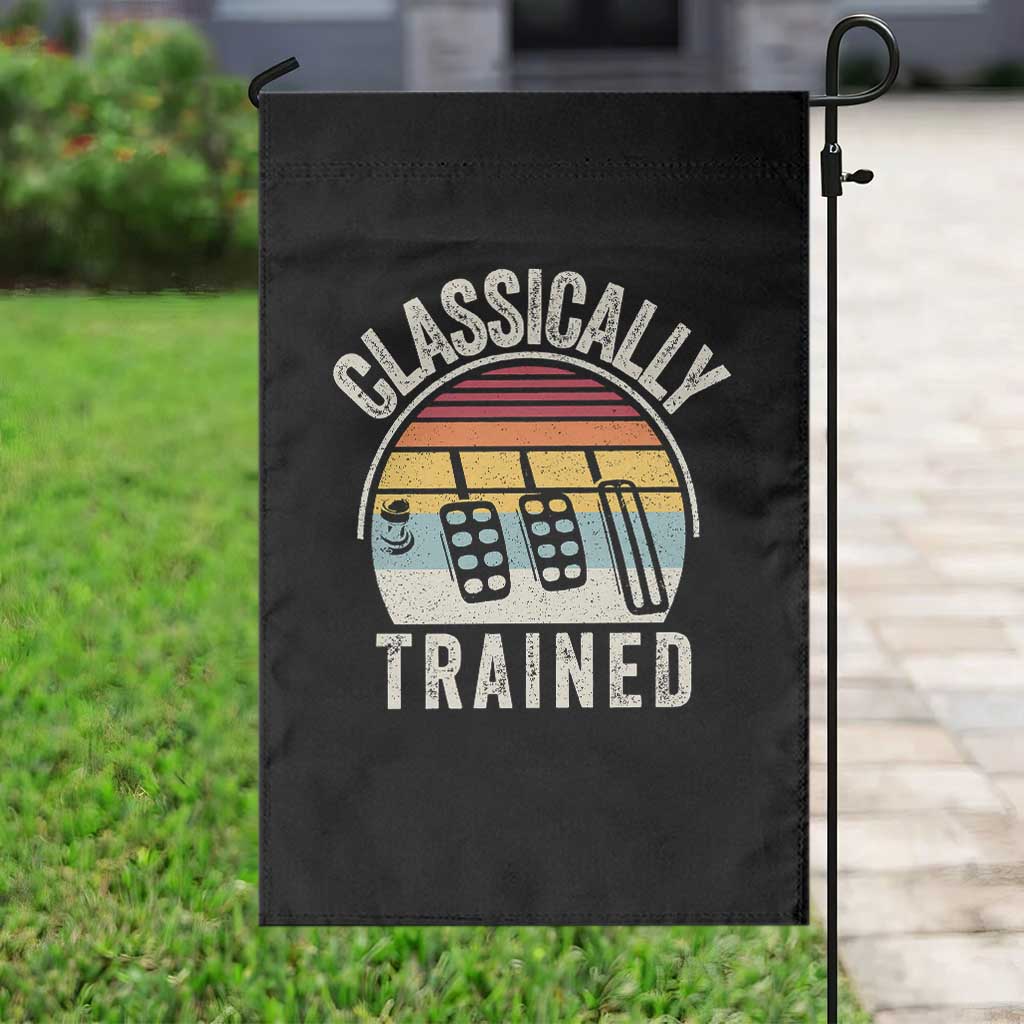 Classically Trained Car Garden Flag Funny Manual Transmission Driver