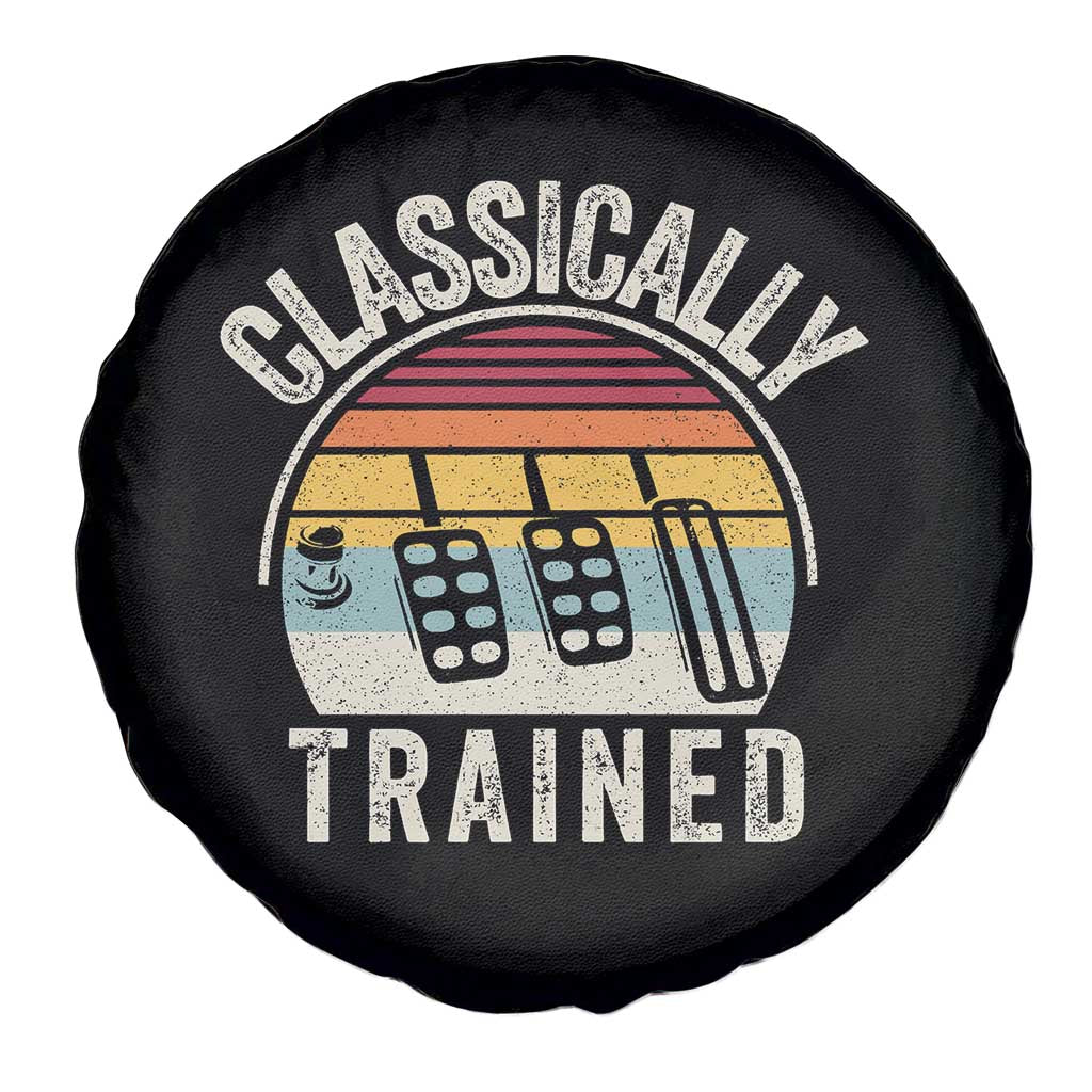 Classically Trained Car Spare Tire Cover Funny Manual Transmission Driver