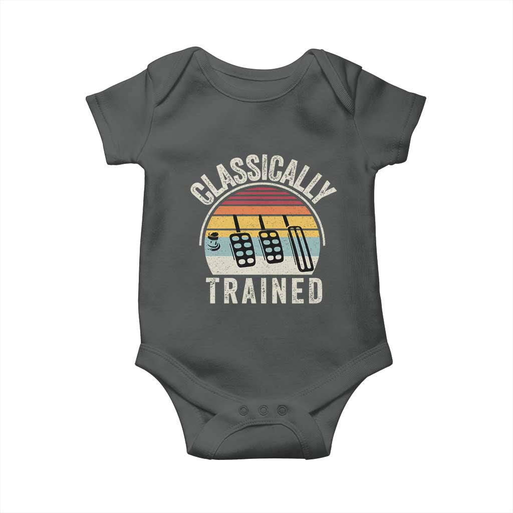 Classically Trained Car Baby Onesie Funny Manual Transmission Driver