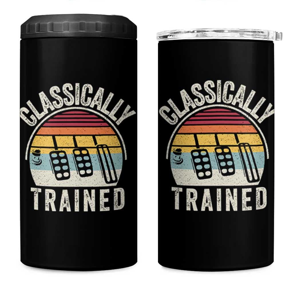 Classically Trained Car 4 in 1 Can Cooler Tumbler Funny Manual Transmission Driver