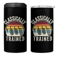Classically Trained Car 4 in 1 Can Cooler Tumbler Funny Manual Transmission Driver