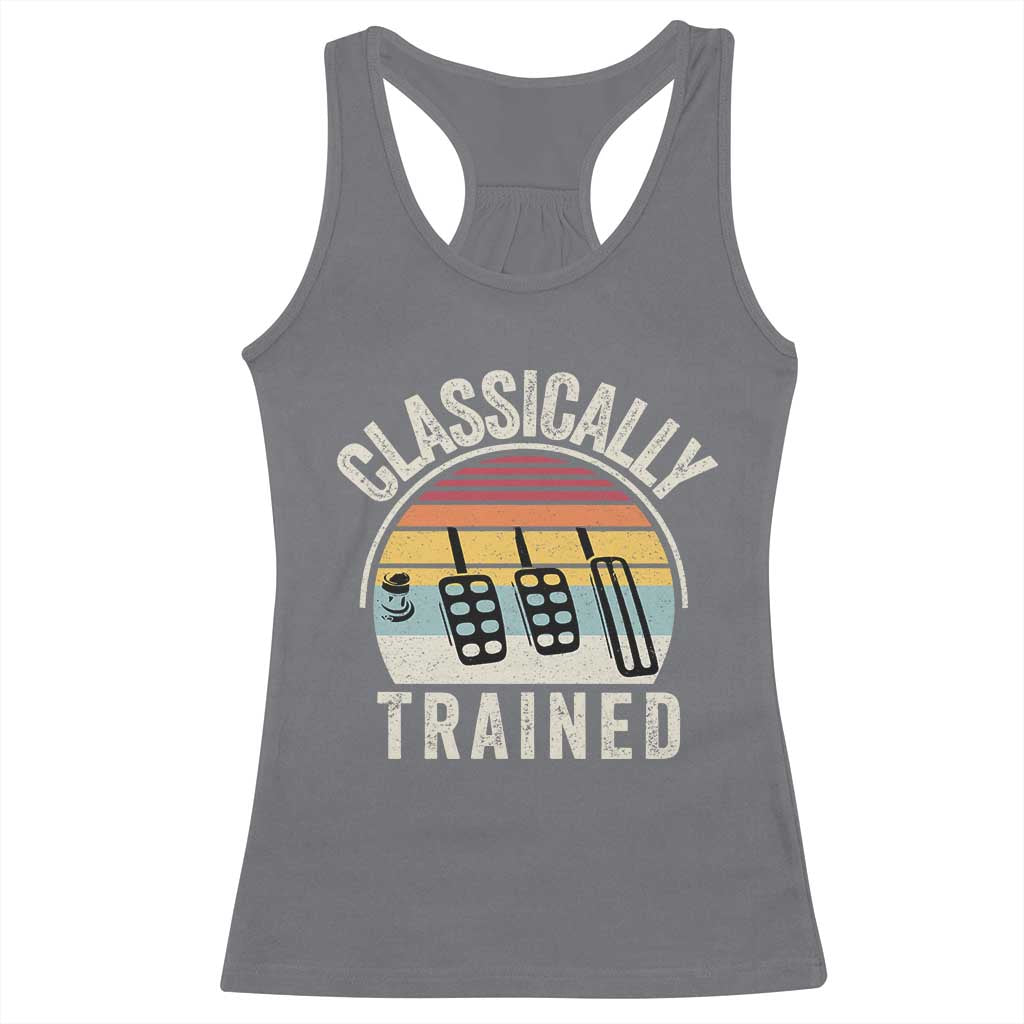 Classically Trained Car Racerback Tank Top Funny Manual Transmission Driver