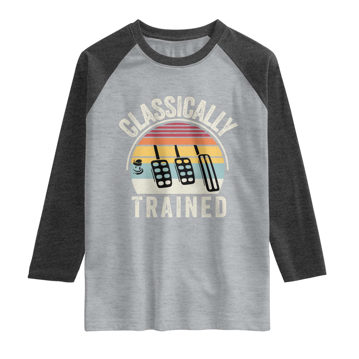 Classically Trained Car Raglan Shirt Funny Manual Transmission Driver