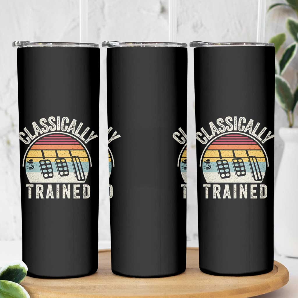 Classically Trained Car Skinny Tumbler Funny Manual Transmission Driver
