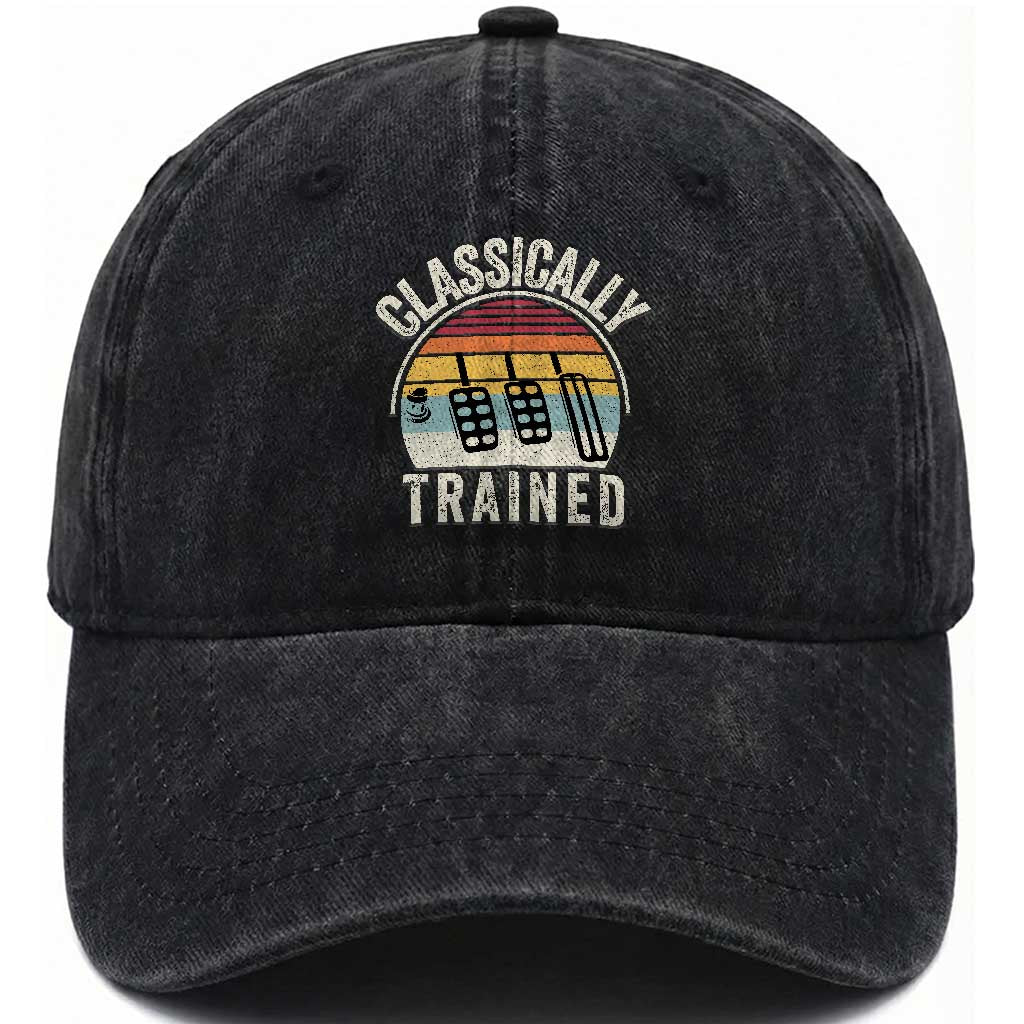 Classically Trained Car Washed Cotton Baseball Cap Funny Manual Transmission Driver