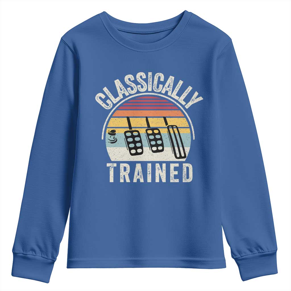 Classically Trained Car Youth Sweatshirt Funny Manual Transmission Driver