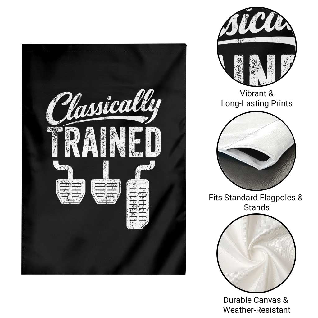Classically Trained Manual Car Garden Flag Pedals Driving Humor