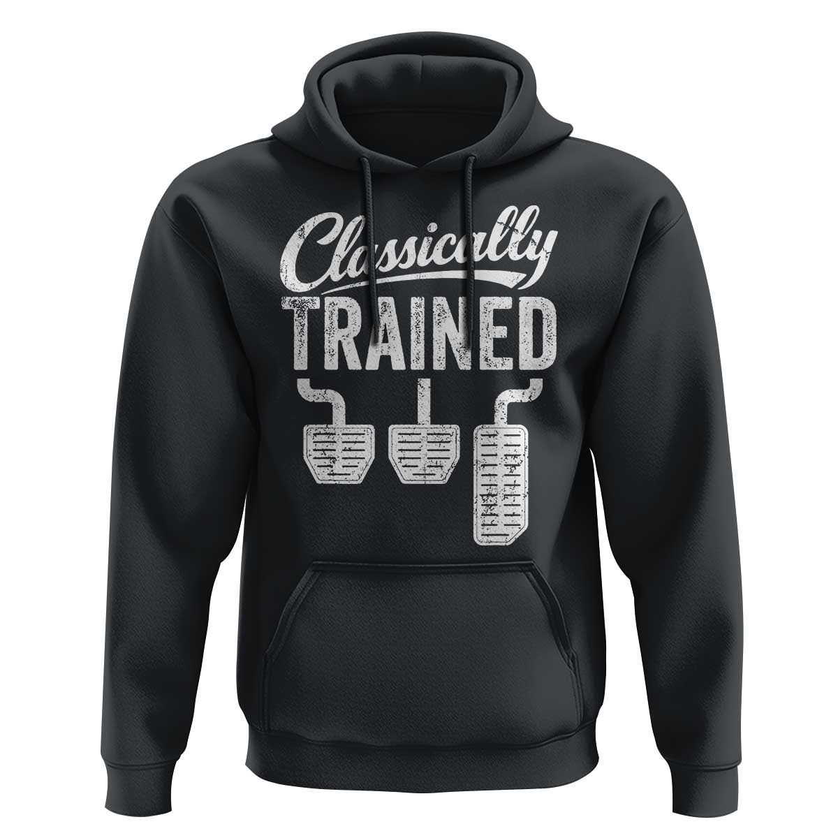 Classically Trained Manual Car Hoodie Pedals Driving Humor