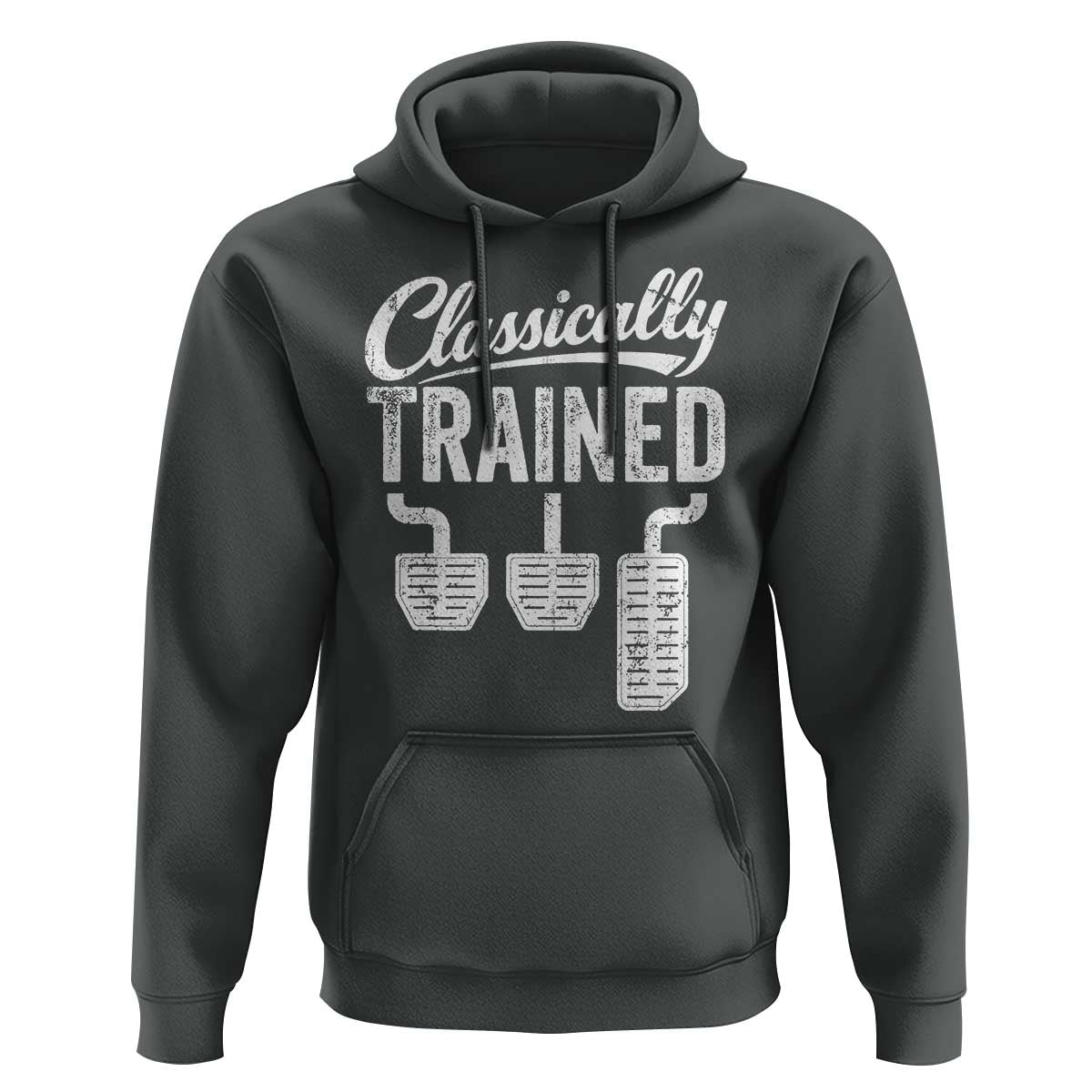 Classically Trained Manual Car Hoodie Pedals Driving Humor