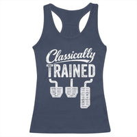 Classically Trained Manual Car Racerback Tank Top Pedals Driving Humor