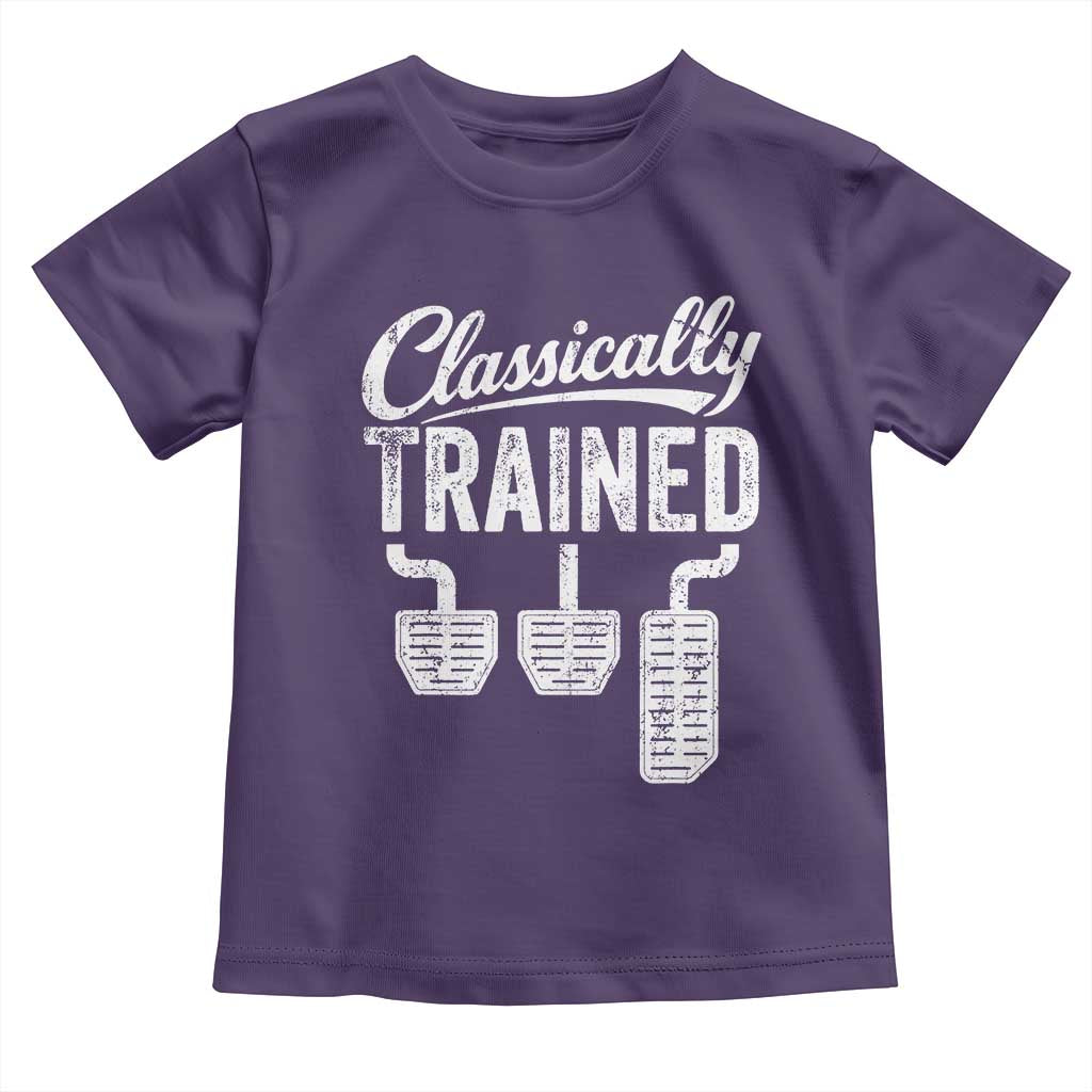 Classically Trained Manual Car Toddler T Shirt Pedals Driving Humor