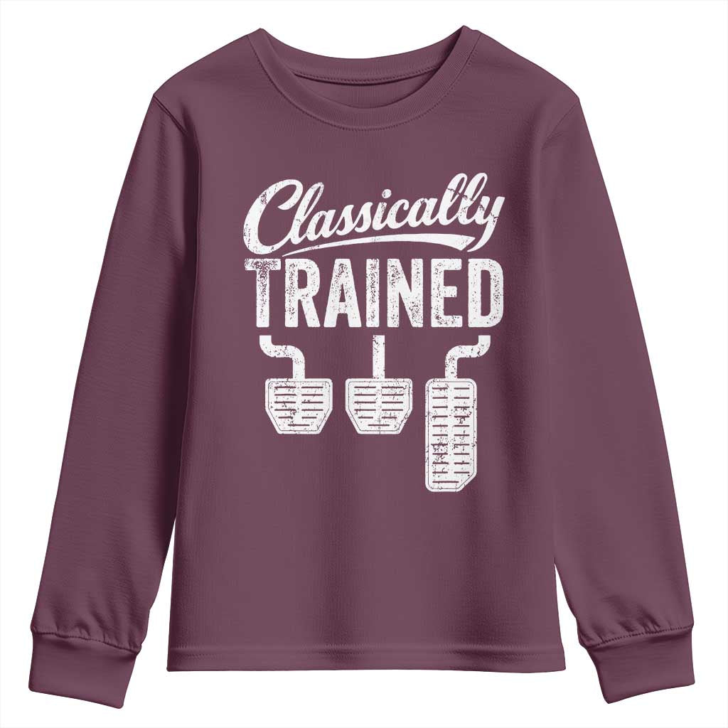 Classically Trained Manual Car Youth Sweatshirt Pedals Driving Humor