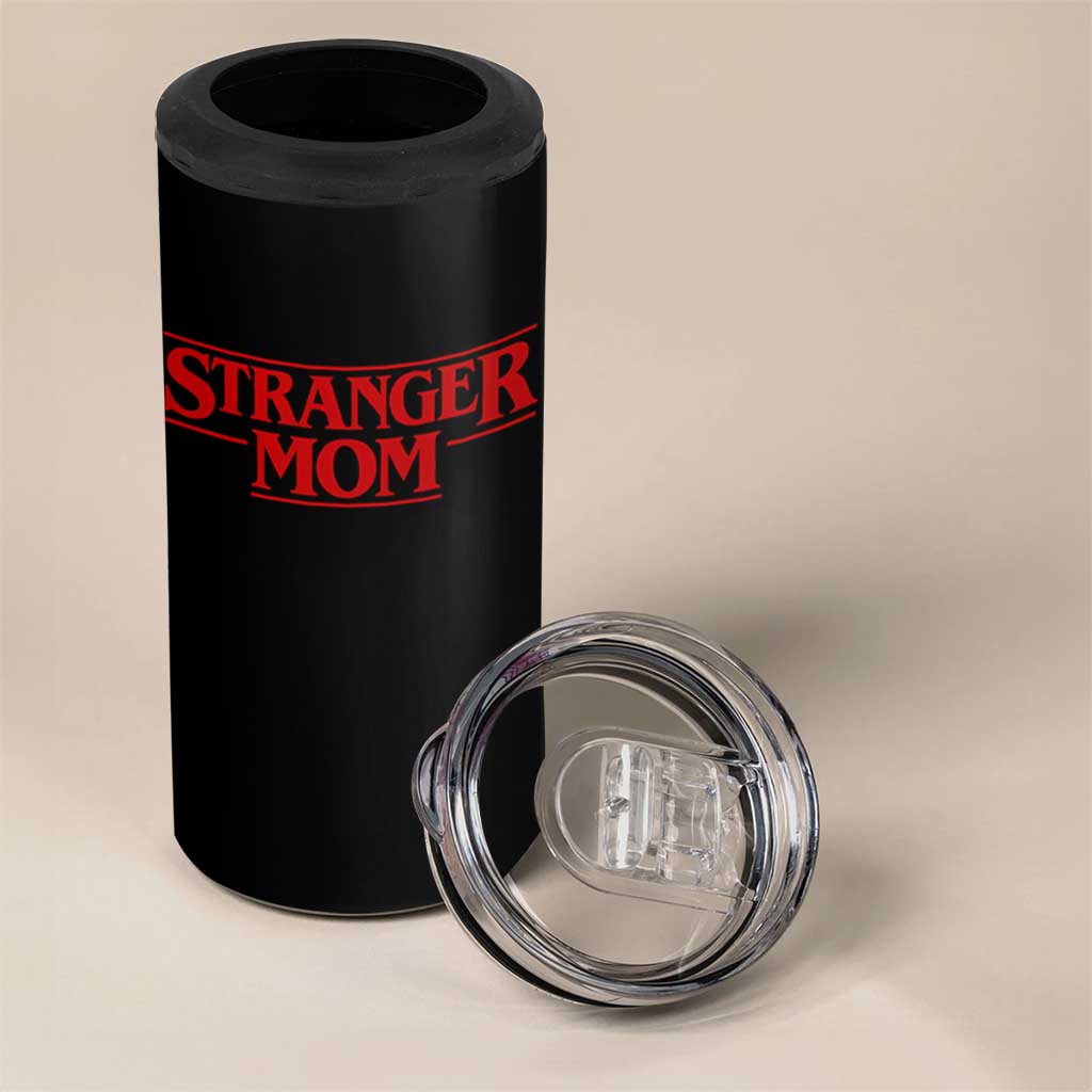 Stranger Mom 4 in 1 Can Cooler Tumbler Funny Mothers Day Movie Gift
