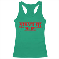 Stranger Mom Racerback Tank Top Funny Mothers Day Movie Gift