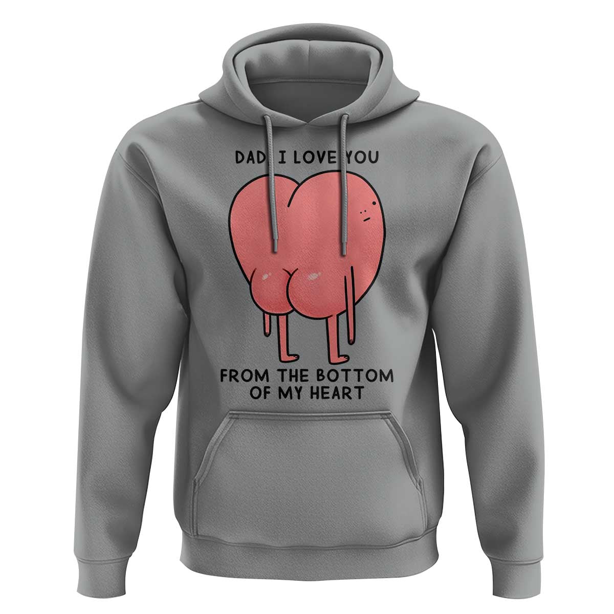 Dad I Love You From The Bottom Of My Heart Hoodie Fathers Day Gifts