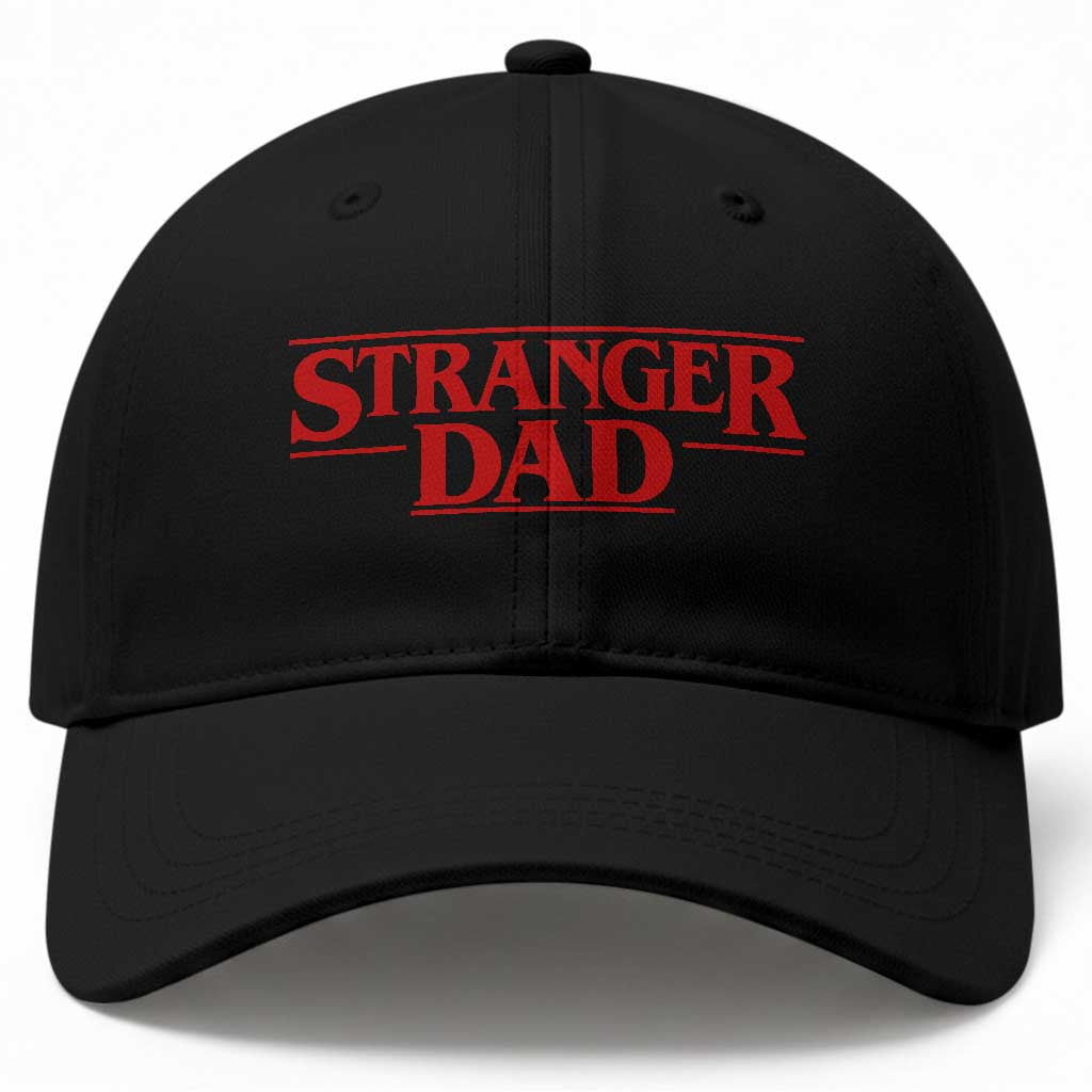 Stranger Dad Baseball Cap Funny Fathers Day Movie Gift