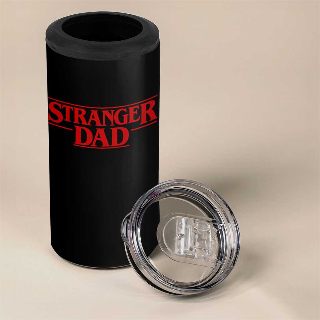 Stranger Dad 4 in 1 Can Cooler Tumbler Funny Fathers Day Movie Gift