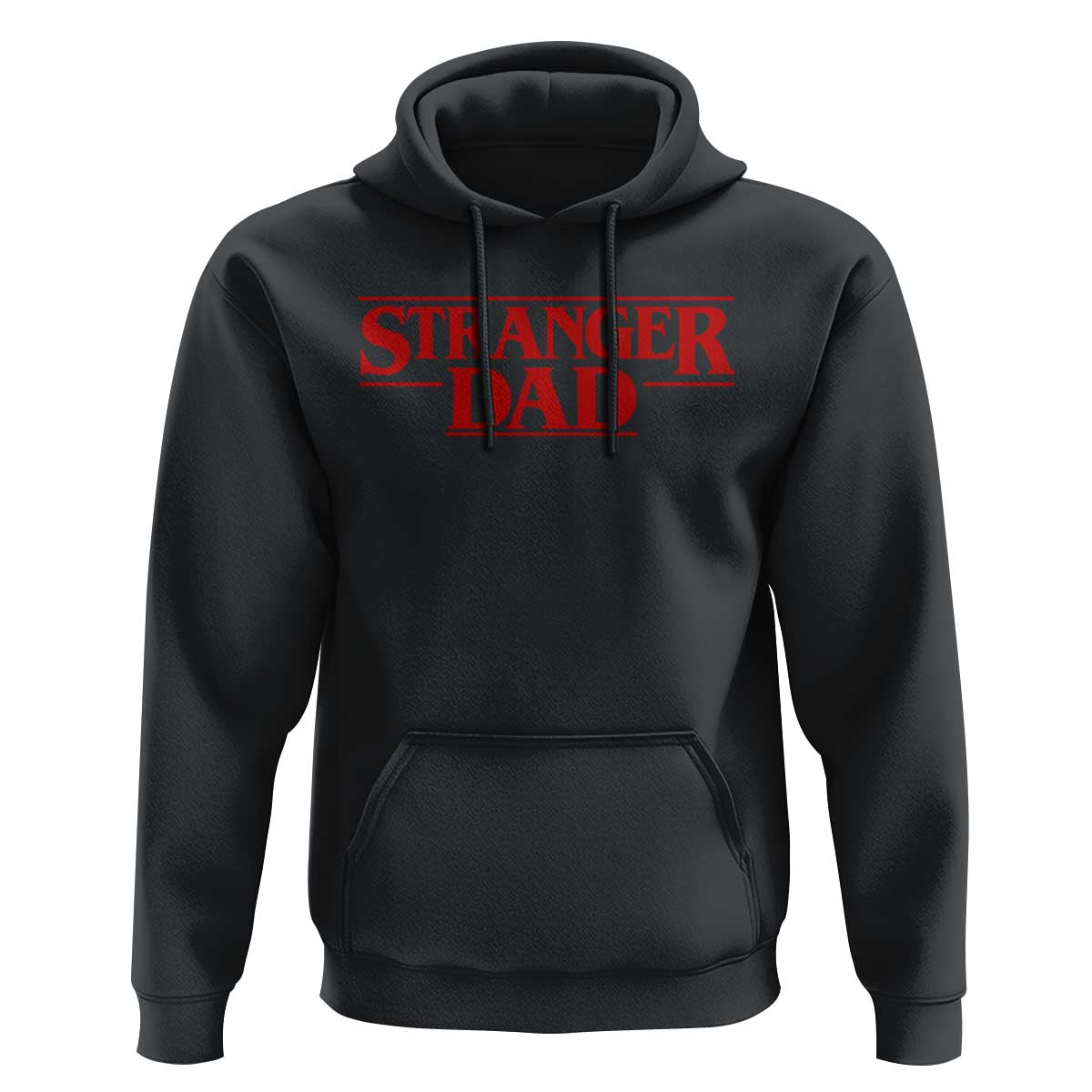 Stranger Dad Hoodie Funny Fathers Day Movie Gift