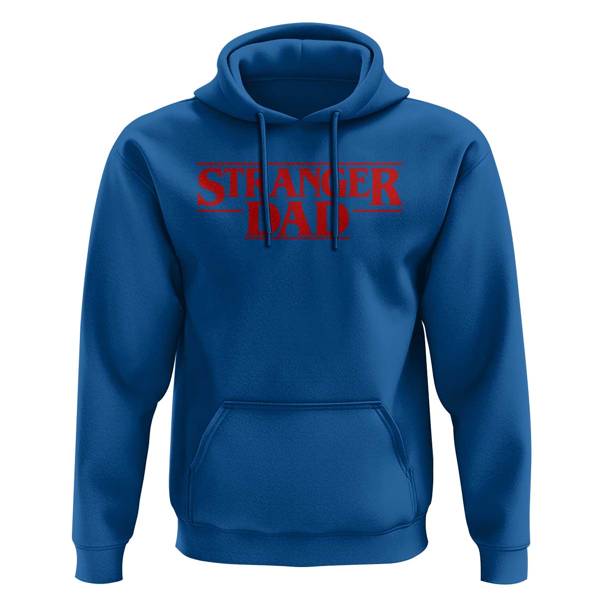 Stranger Dad Hoodie Funny Fathers Day Movie Gift