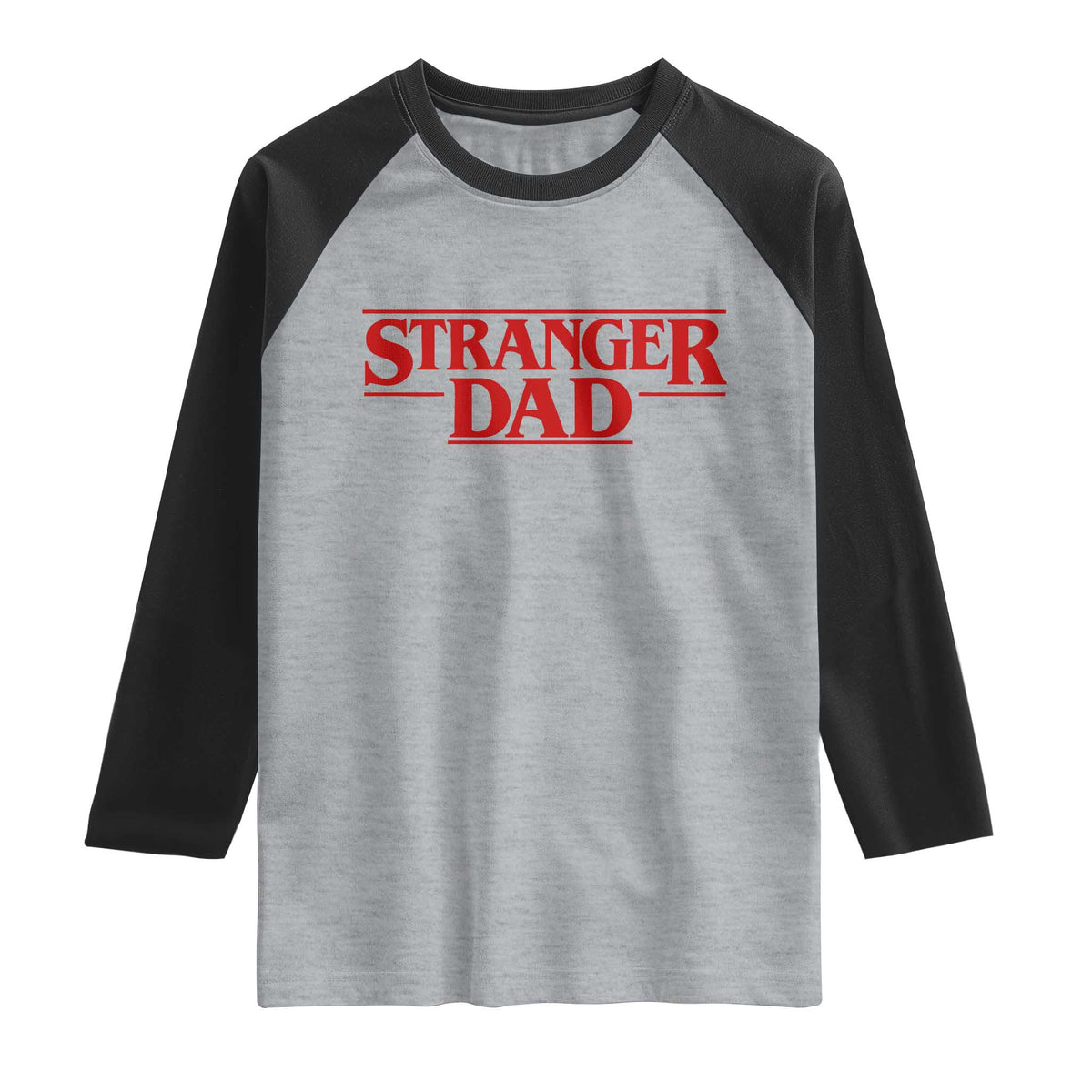 Stranger Dad Raglan Shirt Funny Fathers Day Movie Gift