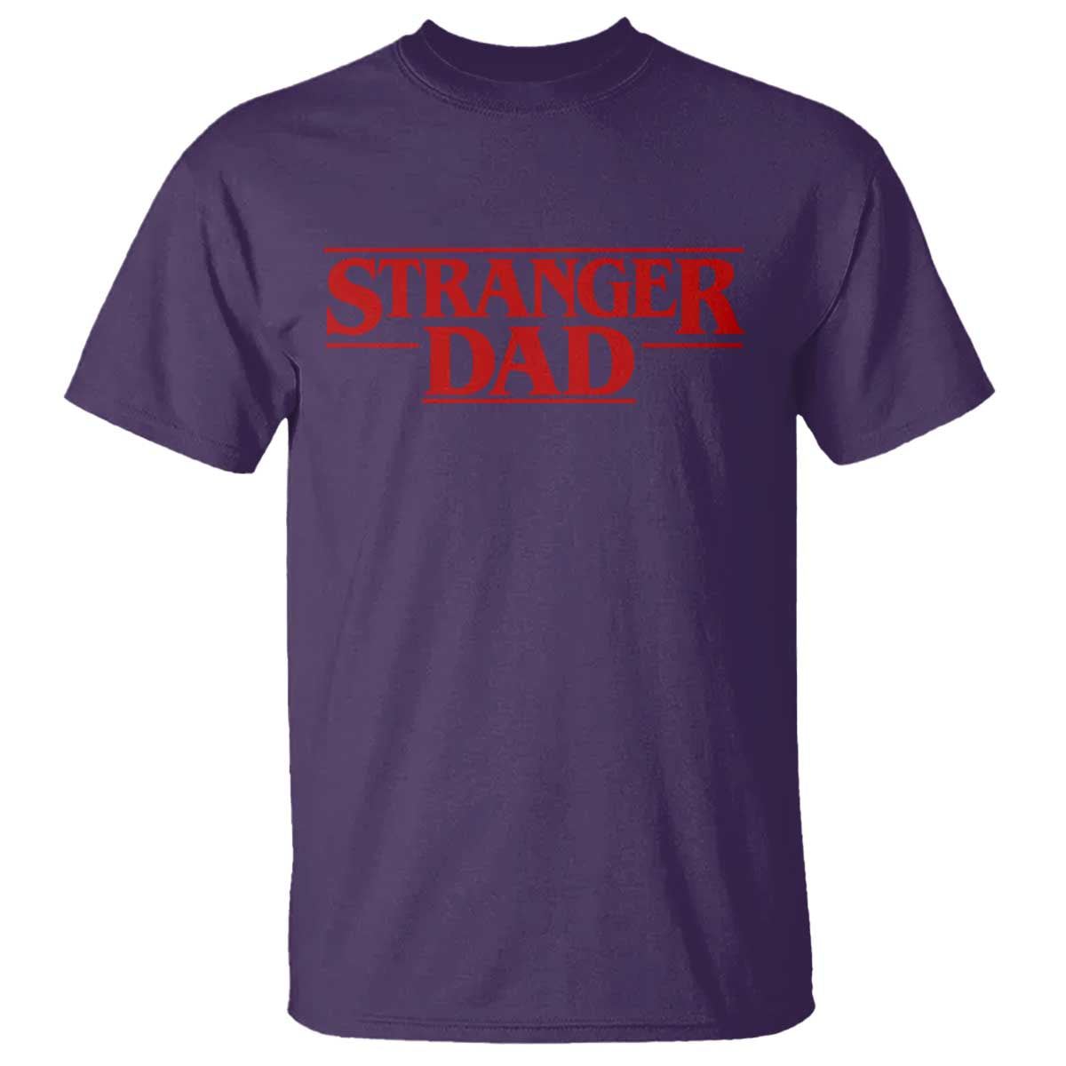 Stranger Dad T Shirt Funny Fathers Day Movie Gift