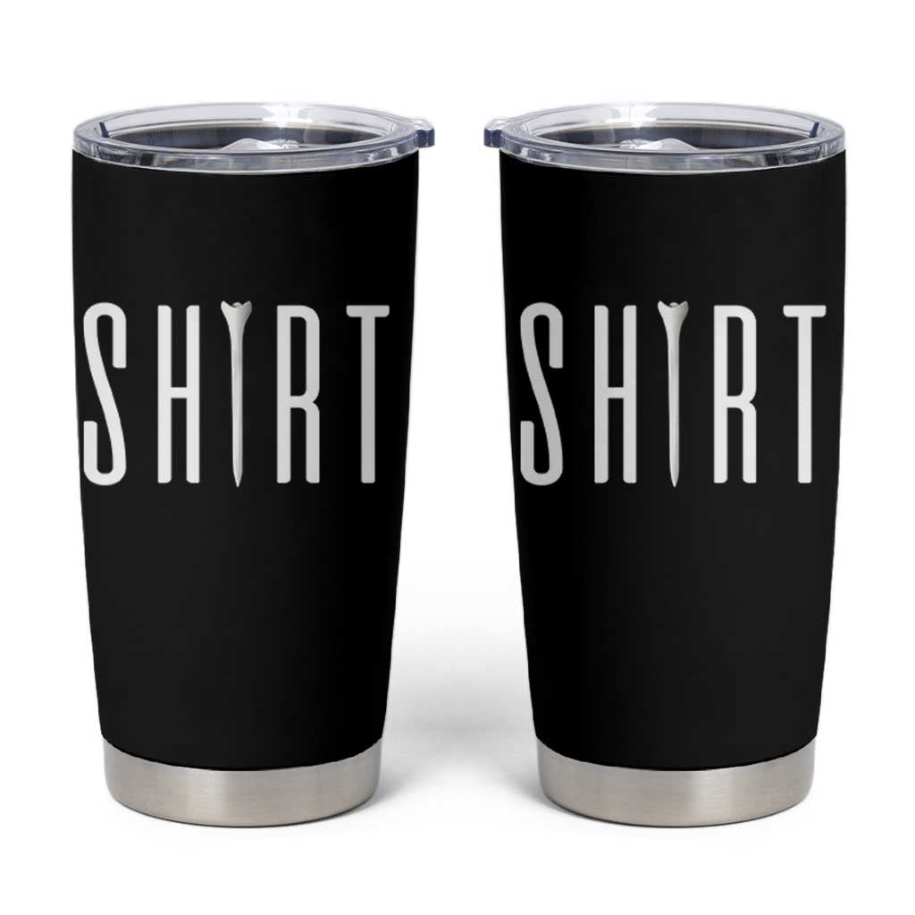 Golf Lover Tumbler Cup Funny Tee Shirt Golfing - Wonder Print Shop