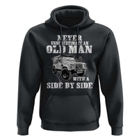 Classic Car Hoodie Never Underestimate An Old Man With A Side By Side Vintage Car - Wonder Print Shop