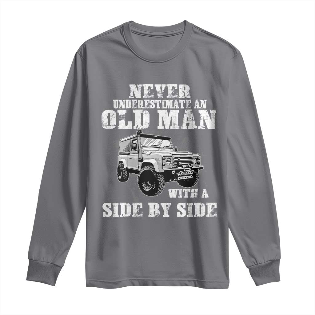 Classic Car Long Sleeve Shirt Never Underestimate An Old Man With A Side By Side Vintage Car - Wonder Print Shop