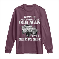 Classic Car Long Sleeve Shirt Never Underestimate An Old Man With A Side By Side Vintage Car - Wonder Print Shop