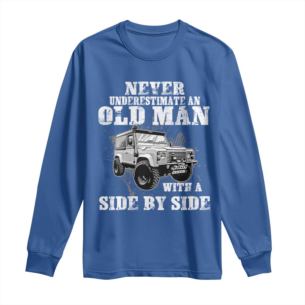 Classic Car Long Sleeve Shirt Never Underestimate An Old Man With A Side By Side Vintage Car - Wonder Print Shop