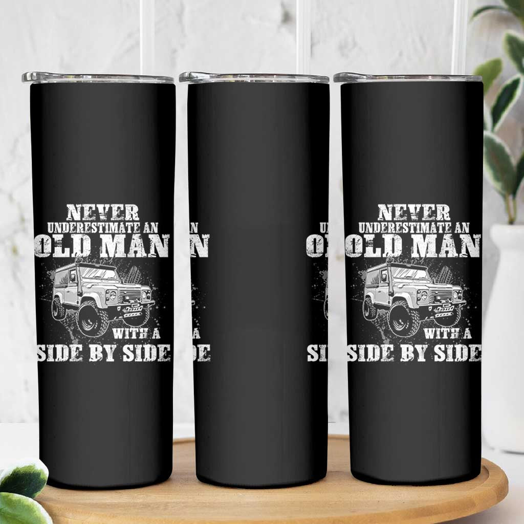 Classic Car Skinny Tumbler Never Underestimate An Old Man With A Side By Side Vintage Car - Wonder Print Shop