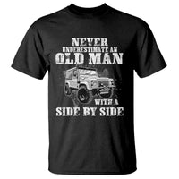 Classic Car T Shirt Never Underestimate An Old Man With A Side By Side Vintage Car - Wonder Print Shop