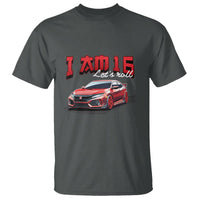 Funny 16th Birthday T Shirt I'm 16 Let's Roll Car Driver 16 Years Old - Wonder Print Shop