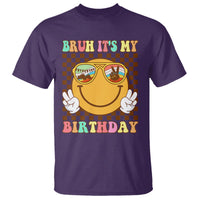 Birthday T Shirt Bruh It's My Birthday Smiley Face Party - Wonder Print Shop